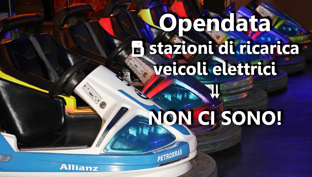 Opendata sulle stazioni di ricarica per veicoli elettrici in Italia